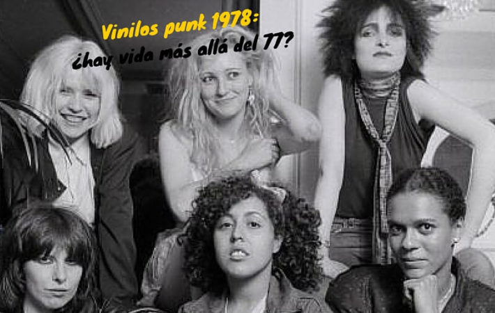 Vinilos punk 1978: ¿hay vida más allá del 77?