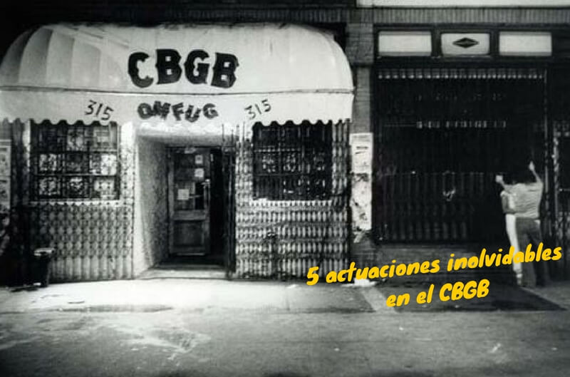 5 actuaciones inolvidables en el CBGB: la Casa del punk