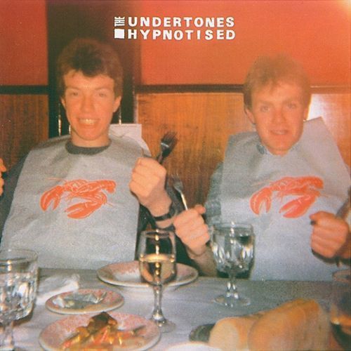 UNDERTONES – HYPNOTISED segundos discos de punk británico