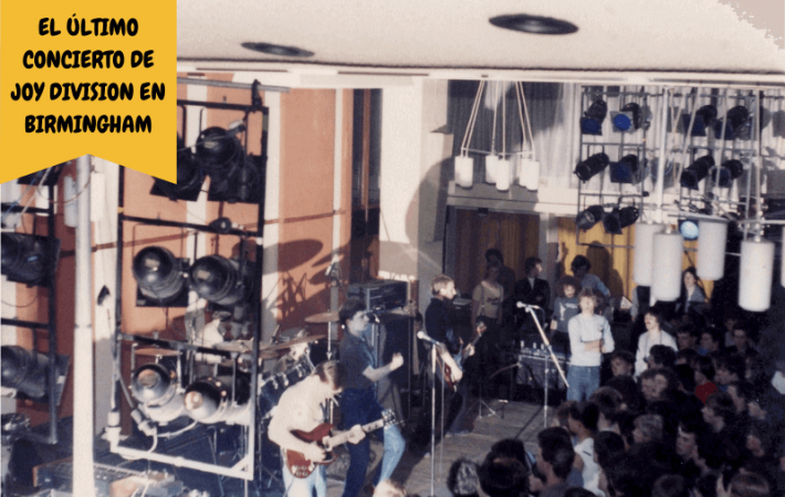 último concierto de Joy Division el adiós en Birmingham 1981