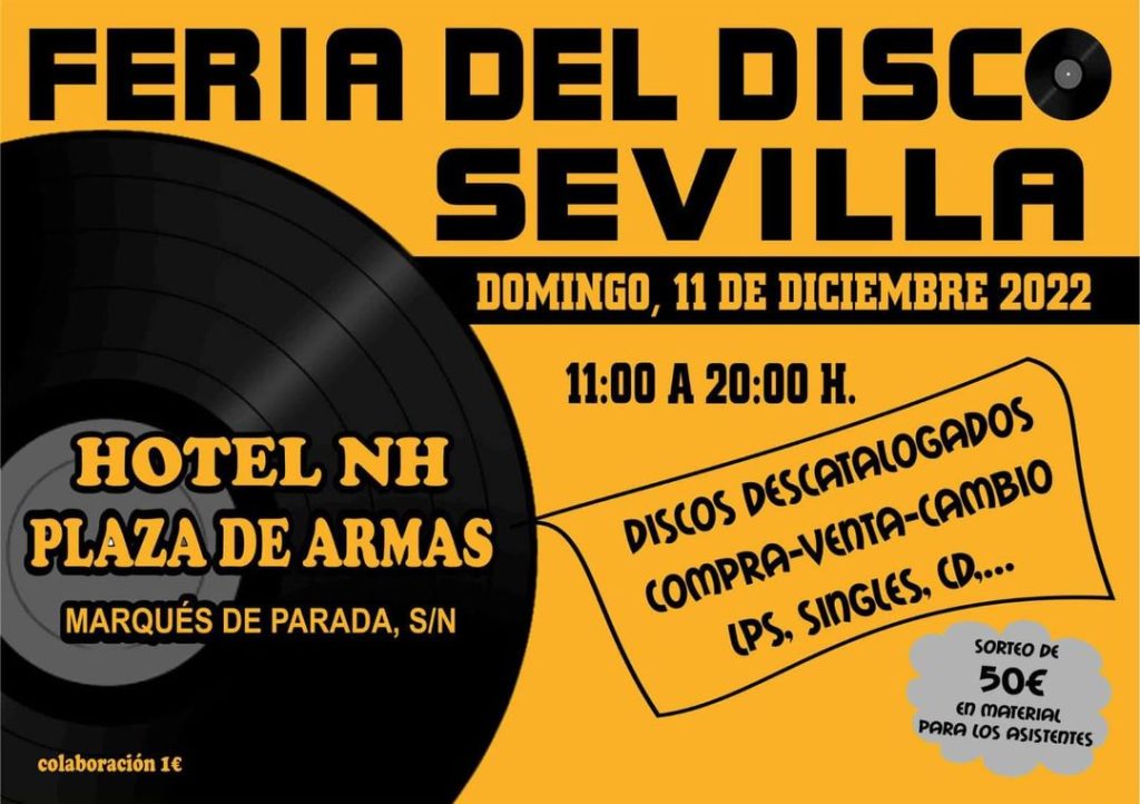 ferias disco Sevilla diciembre 2022