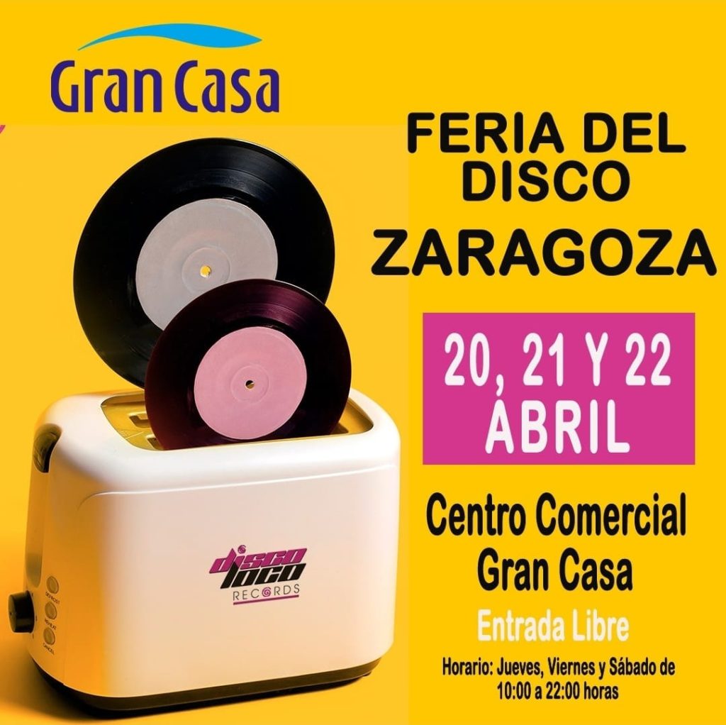 feria discos Zaragoza abril Grancasa 2023