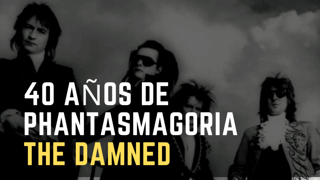 40 años phantasmagoria