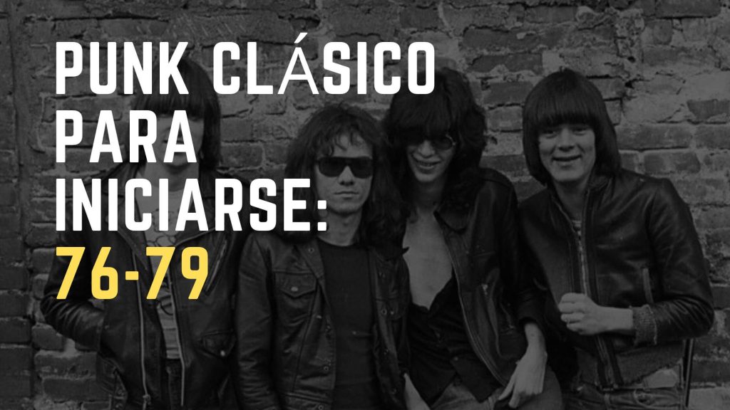 10 discos punk para iniciarse: la guía esencial (1976–1979)